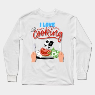 I love cooking Chef Long Sleeve T-Shirt